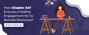 How Chapter 247 ensures a healthy engagement for its remote resources